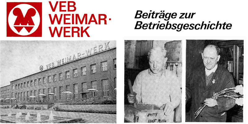 VEB Weimar-Werk <br>Beiträge zur Betriebsgeschichte - Teil 1