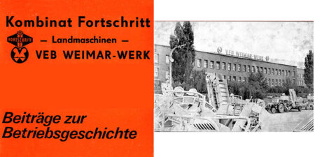 VEB Weimar-Werk <br>Beiträge zur Betriebsgeschichte - Teil 2